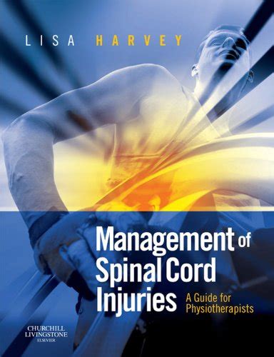 Amazon Management Of Spinal Cord Injuries A Guide For