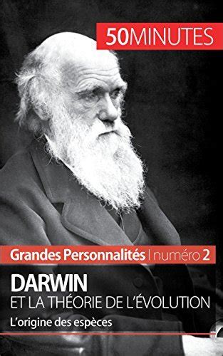 Darwin La Th Orie De L Volution Grandes Personnalit S T By