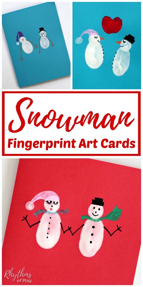 Fingerprint Snowman Cards And Winter Crafts Rhythms Of Play