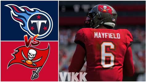 Titans Vs Buccaneers Week 10 Simulation Madden 24 Exhibition YouTube