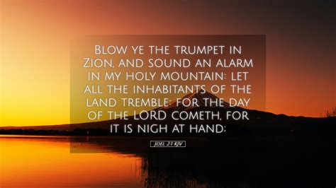 Joel Kjv Desktop Wallpaper Blow Ye The Trumpet In Zion And Sound