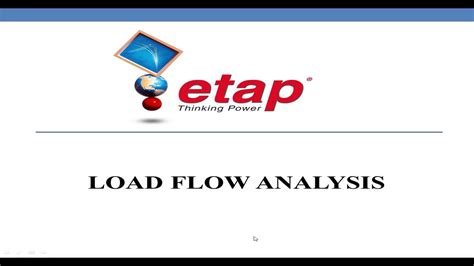 Load Flow Analysis Etap Part 1 Youtube