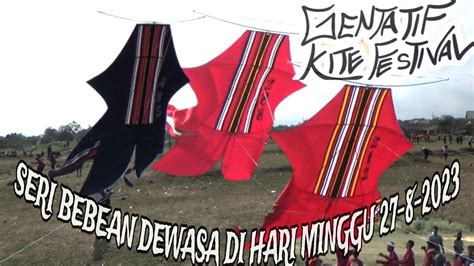 Seri Bebean Dewasa Di Hari Minggu Di Gentatif Kite Festival