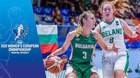 Ireland V Bulgaria Full Game FIBA U20 Women S European Championship