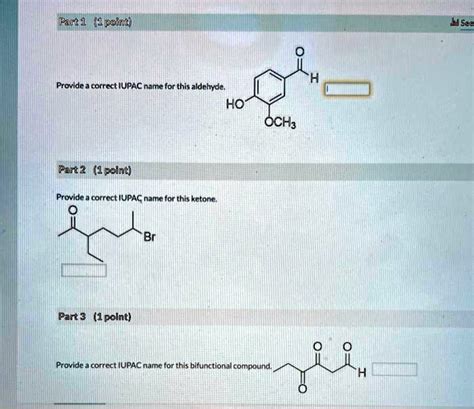 SOLVED Part 1 1 Point Provide A Correct IUPAC Name For This Aldehyde