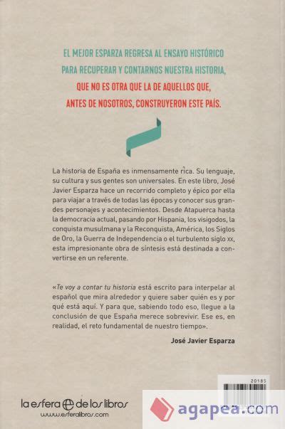 Te Voy A Contar Tu Historia Jose Javier Esparza Torres