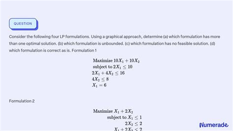 Solved Consider The Following Four Lp Formulations Using A Graphical