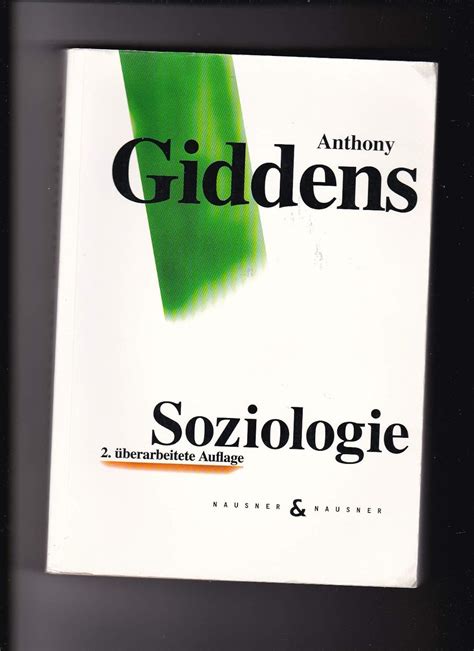 Soziologie Christian Fleck Anthony Giddens Hans Georg Zilian