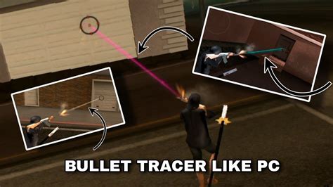 SHARE AML BULLET TRACER LIKE PC GTA SAMP ANDROID YouTube