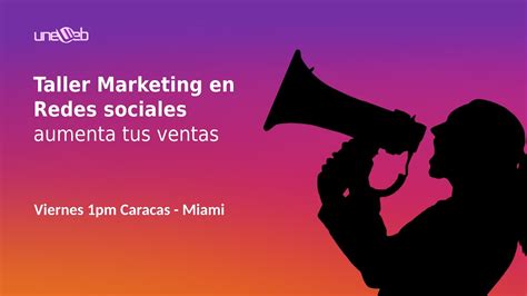 Taller De Marketing En Redes Sociales Aumenta Tus Ventas YouTube