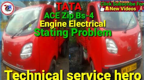 How To Tata Ace Zip Xl Bs4 Engine Electrical Stating Problem Engine Wiring Harness Reparing