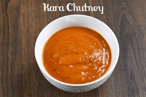 How To Make Kara Chutney Recipe