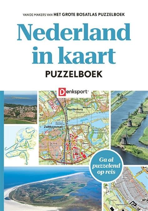 Het Nederland In Kaart Puzzelboek