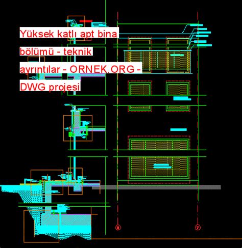 Y Ksek Katl Apt Bina B L M Teknik Ayr Nt Lar Dwg Projesi Autocad