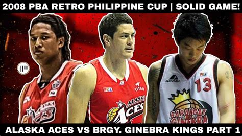 Pba Retro Philippine Cup Alaska Aces Vs Brgy Ginebra Kings