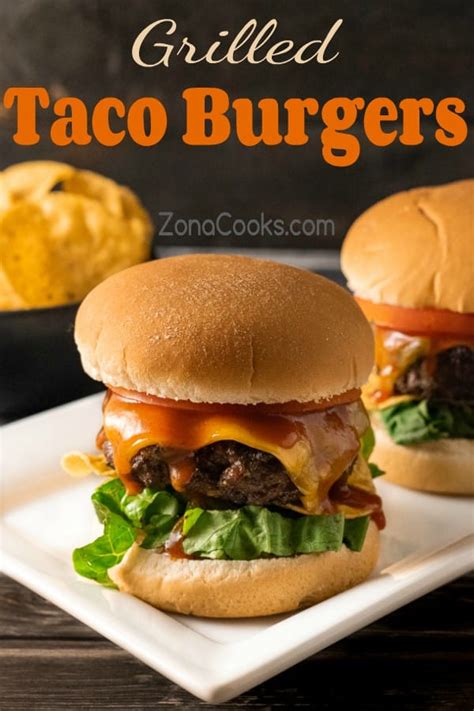 Taco Burgers 15 Minutes • Zona Cooks