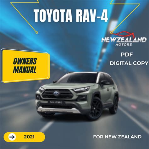 Toyota Rav4 2021 Owners Manual In English Newzealand Motors