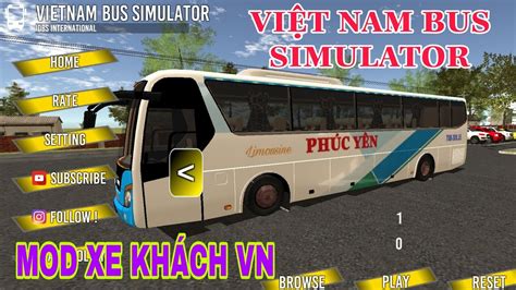 Xe KhÁch PhÚc YÊn Mod Xe KhÁch ViỆt Nam Bus Simulator Game LÁi Xe