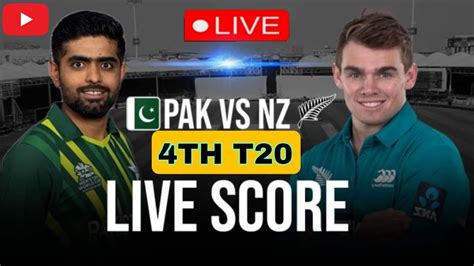 Live Pakistan Vs New Zealand Th T Live Pak Vs Nz Th T I Match