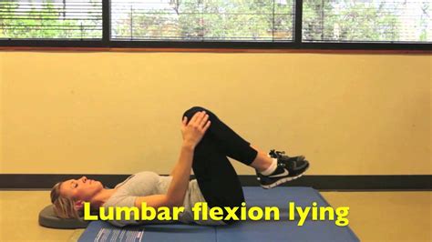 Lumbar Flexion Lying Youtube