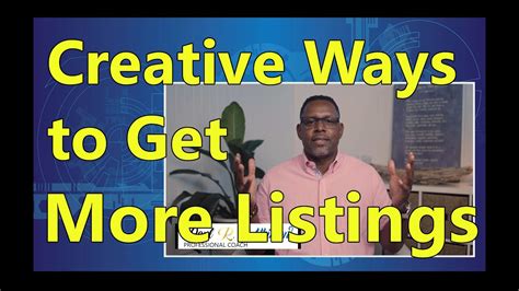 New Real Estate Agent Training Creative Ways To Get More Real Estate