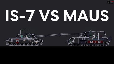 IS 7 VS MAUS People Playground Tank Battle YouTube