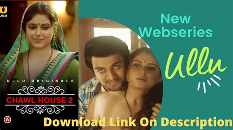 Charmsukh Chawl House 2 Ullu Web Series Full Story Download