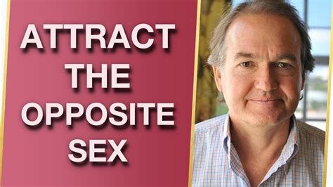 John Gray Secrets To Attract The Opposite Sex New Strategies For Women