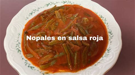 Nopales En Salsa Roja 👩🏻‍🍳 Youtube