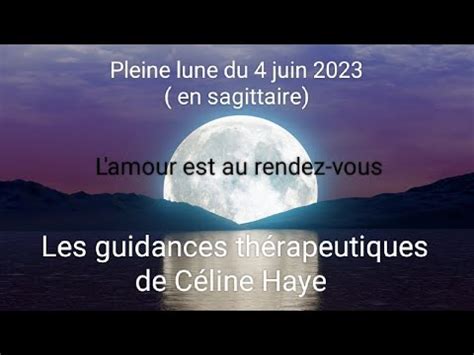 Guidance des énergies de la pleine lune du 4 juin 2023 en sagittaire