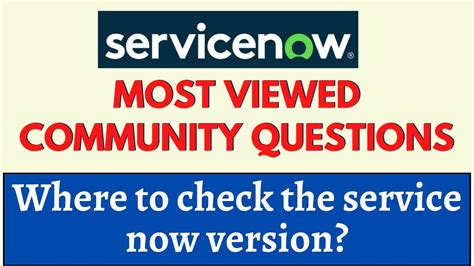 Where To Check Servicenow Version Servicenow Community Question