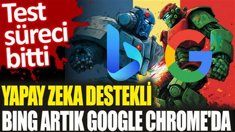 Yapay Zeka Destekli Bing Art K Google Chrome Da