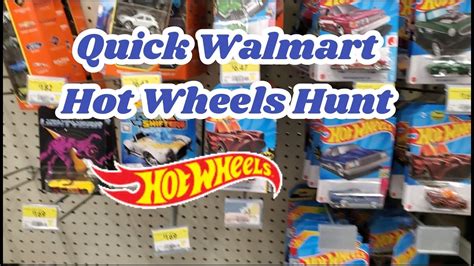 Quick Walmart Hot Wheels Hunt Youtube