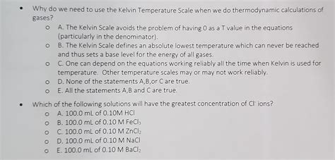 Solved - Why do we need to use the Kelvin Temperature Scale | Chegg.com