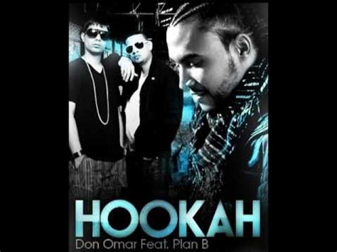 Don Omar Ft Plan B Hooka Original LETRA En Descripcion YouTube