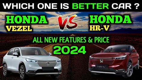 All New Honda Vezel Vs Toyota HR V 2024 Which One Is Better Car