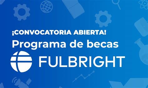 Becas Fulbright MESCYT Estos son los requisitos y cómo solicitarla