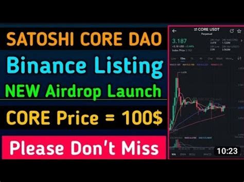 CORE DAO New Important Update Satoshi Core Listing On Bianace How To