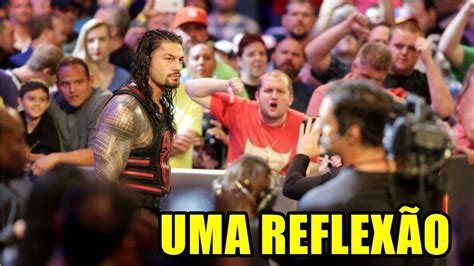 UMA REFLEXÃO SOBRE A WWE E OS FÃS RETARDADOS ATUAIS YouTube