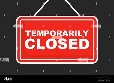 Temporarily Closed Sign And Black Background Editable Vector Stock