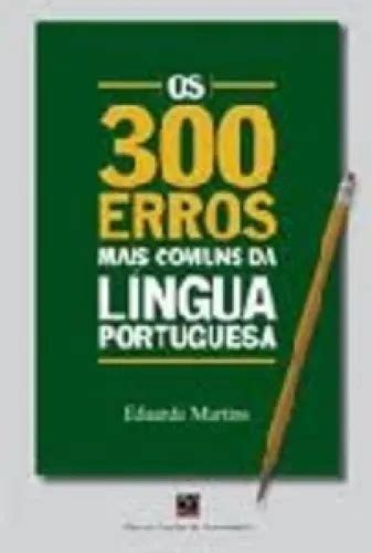 Erros Mais Comuns Da Lingua Portuguesa Os Mercadolivre