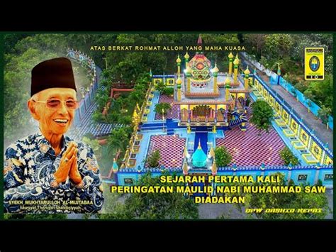 Sejarah Peringatan Maulid Nabi Muhammad Saw Di Adakan Pertama Kali