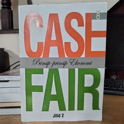 Prinsip Prinsip Ekonomi Jilid 2 Edisi 8 By Case Fair Lazada Indonesia