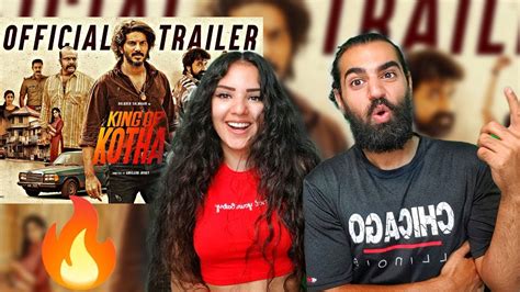 REACTING TO KING OF KOTHA OFFICIAL TRAILER Dulquer Salmaan