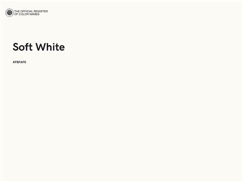 Soft White Color Fbfaf5 The Official Register Of Color Names