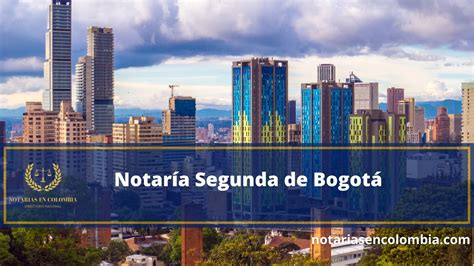 Notar A De Bogot Notarias En Colombia