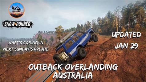 Snowrunner Australian Mod Map Outback Overlanding YouTube