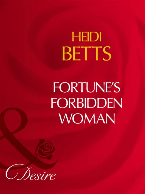 Fortune S Forbidden Woman Heidi Betts Fb Epub Pdf