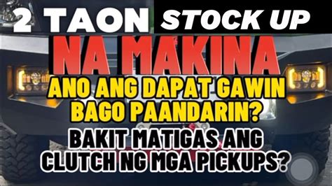 STOCK UP NA ENGINE NG 2 TAON PAANO PAANDARIN BAKIT MATIGAS ANG CLUTCH