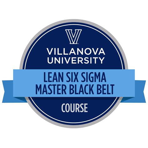 Online Lean Six Sigma Master Black Belt Course Villanova University